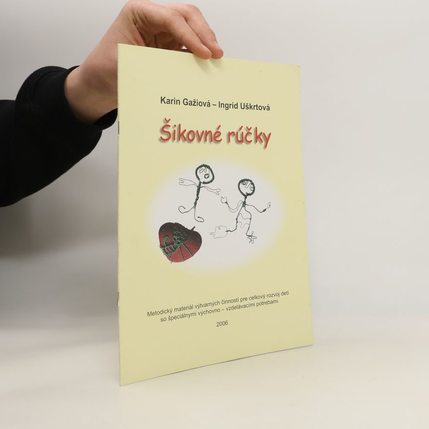Ingrid Uškrtová Šikovné rúčky