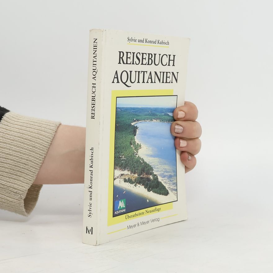 Sylvie Kubisch Reisebuch Aquitanien