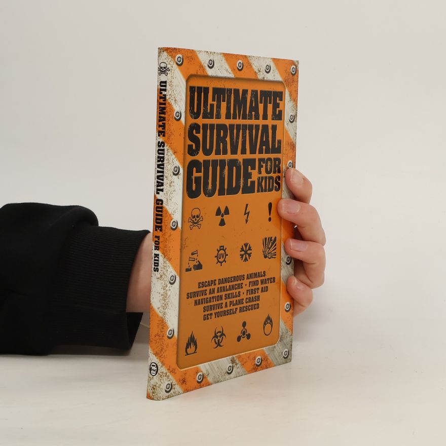 Collectif d'auteurs Ultimate Survival Guide for Kids