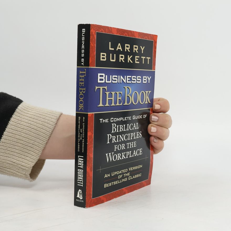 Larry Burkett Business by the Book