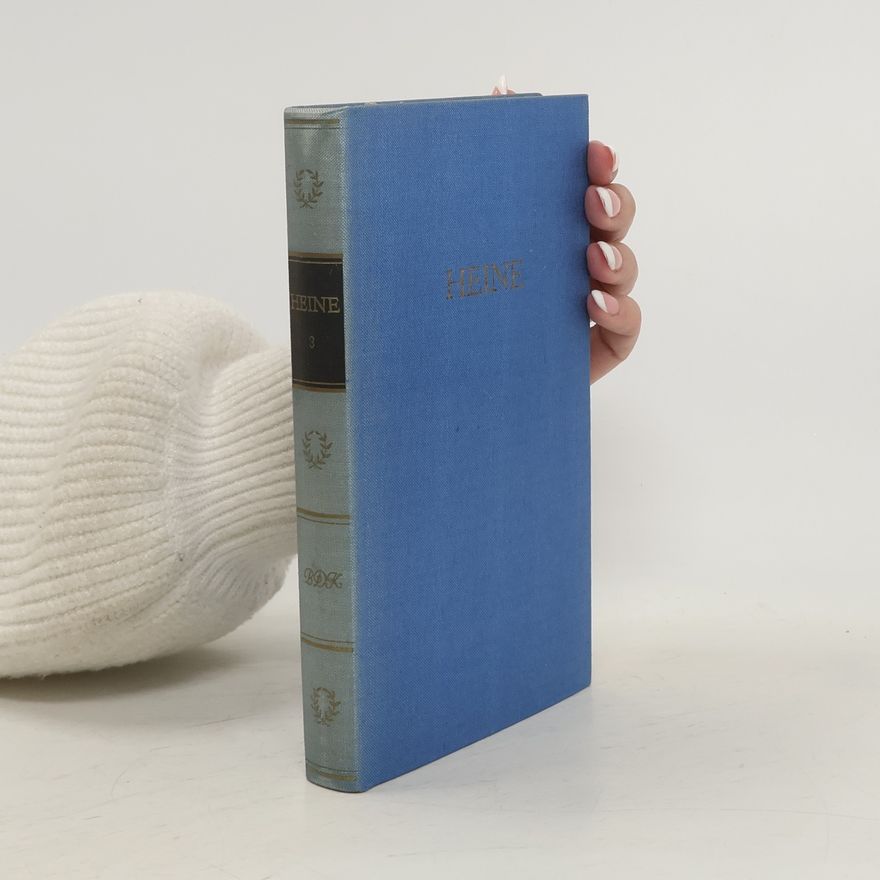 Heinrich Heine Heines Werke III