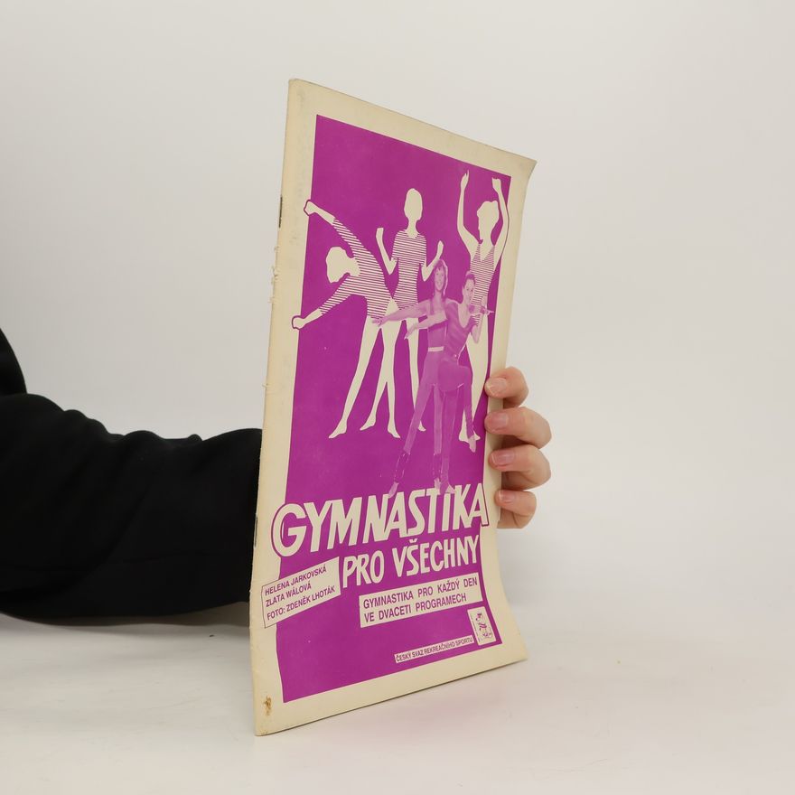 Zlata Wálová Gymnastika pro všechny