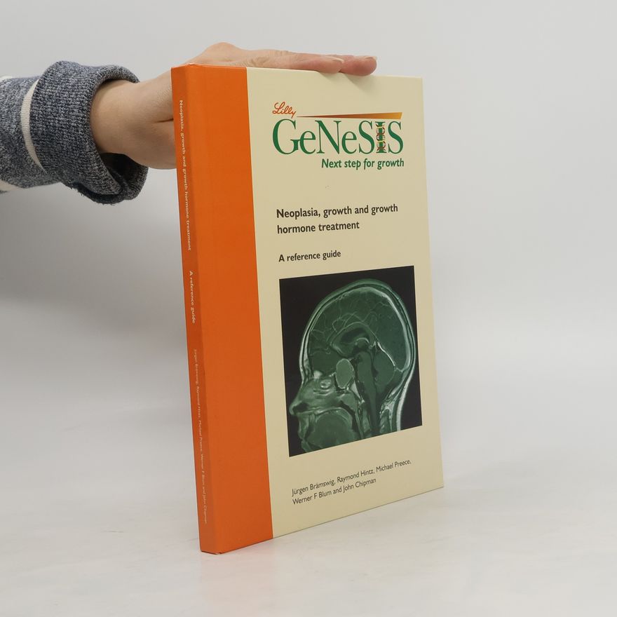 Kolektiv autorů Neoplasia, growth and growth hormone treatment
