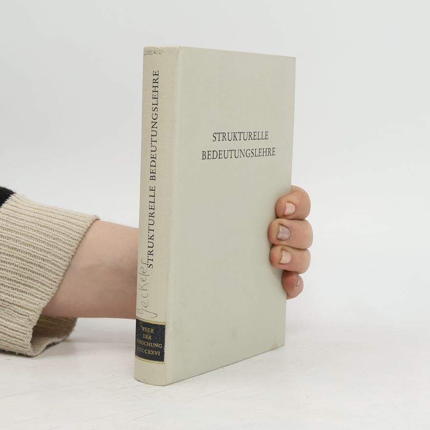 Horst Geckeler Strukturelle Bedeutungslehre
