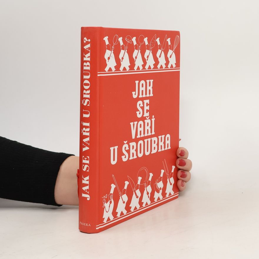 Karel Šroubek Jak se vaří u Šroubka?