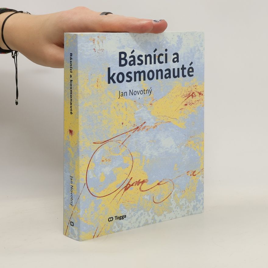 Jan Novotný Básníci a kosmonauté