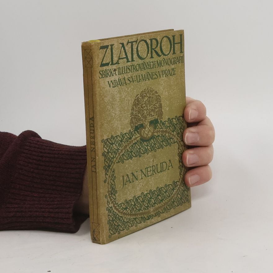 Arne Novák Jan Neruda. Zlatoroh