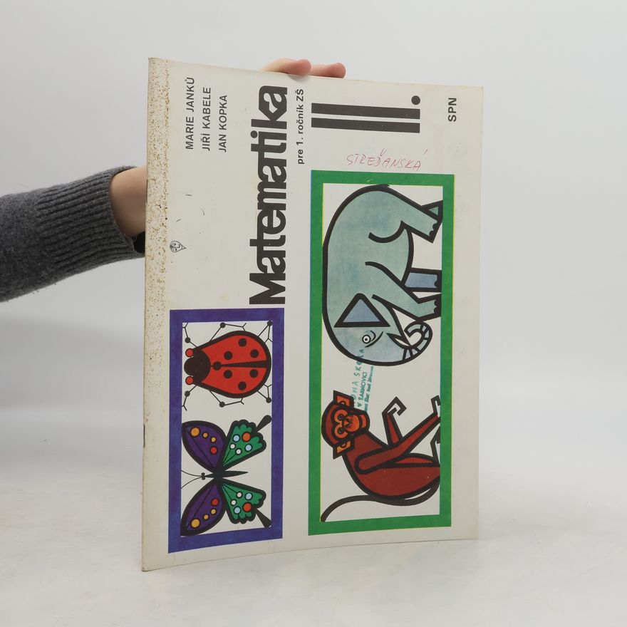 Marie Janků Matematika pre 1. ročník ZŠ. II.