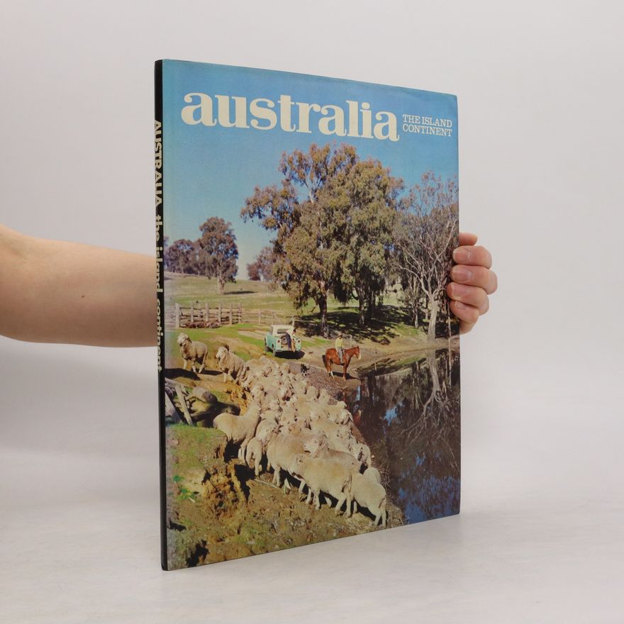 AA.VV. Australia. The Island Continent