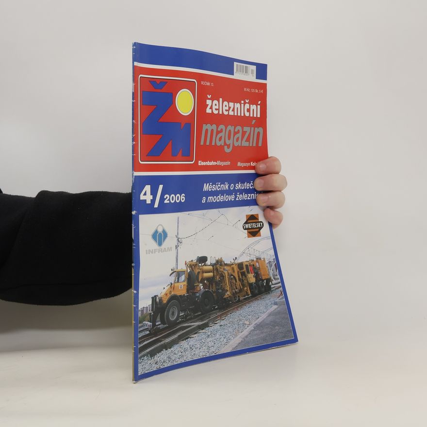Various authors Železniční magazín 4/2006