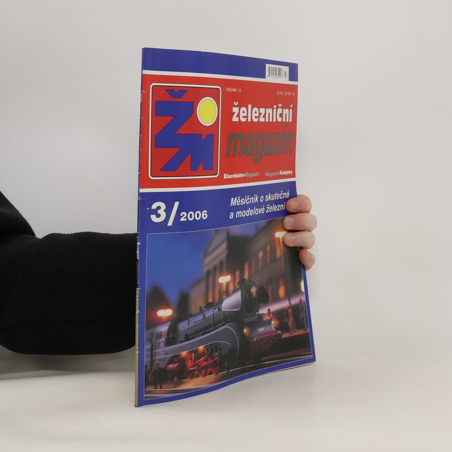 Various authors Železniční magazín 3/2006
