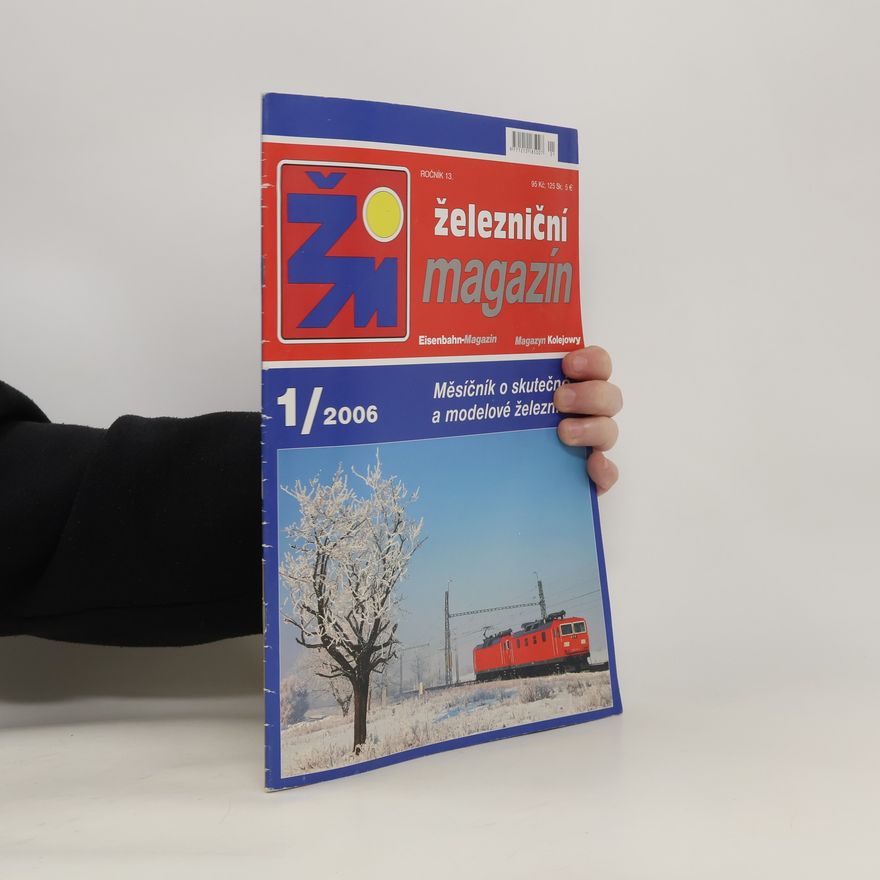 Kolektív autorov Železniční magazín 1/2006