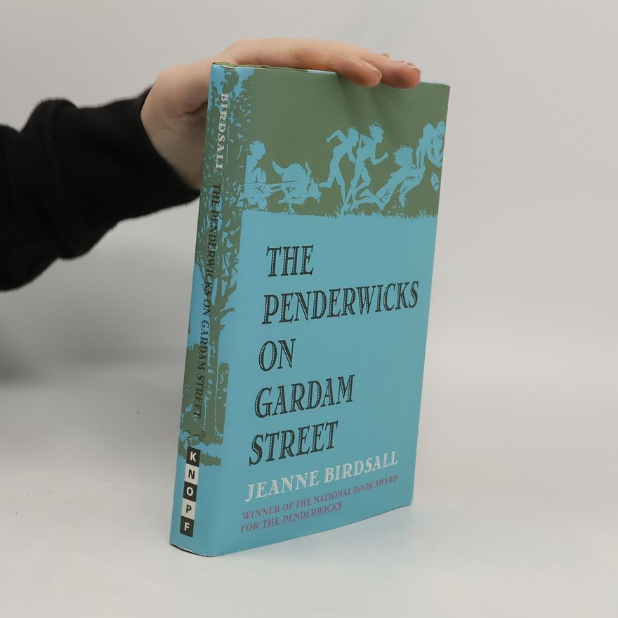 Jeanne Birdsall The Penderwicks on Gardam Street