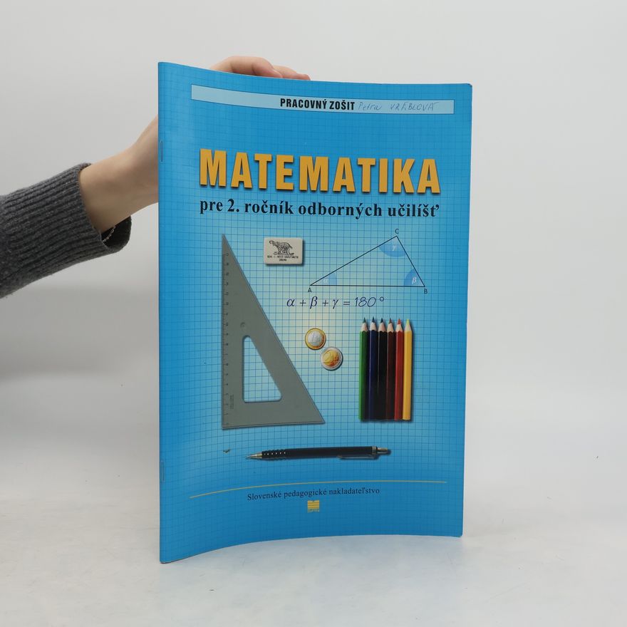 Kolektiv autorů Matematika pre 2. ročník odborných učilíšť