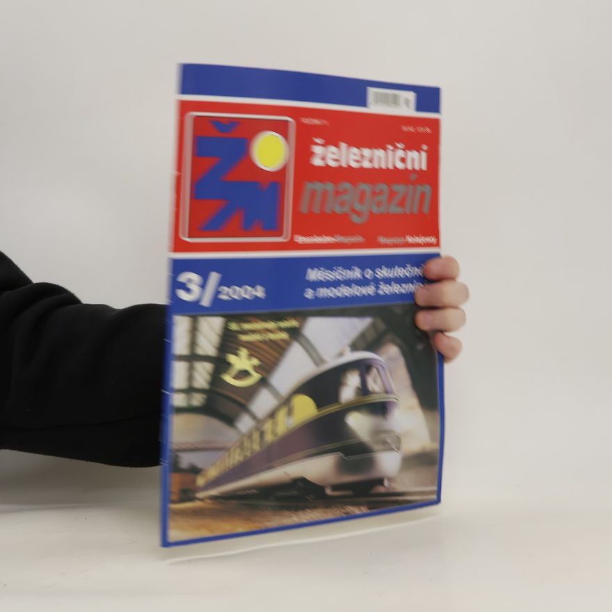 Various authors Železniční magazín 3/2004