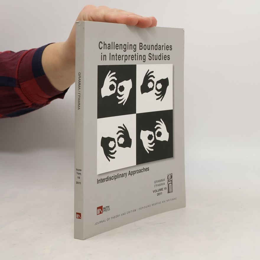 Autorenkollektiv Challenging Boundaries in Interpreting Studies