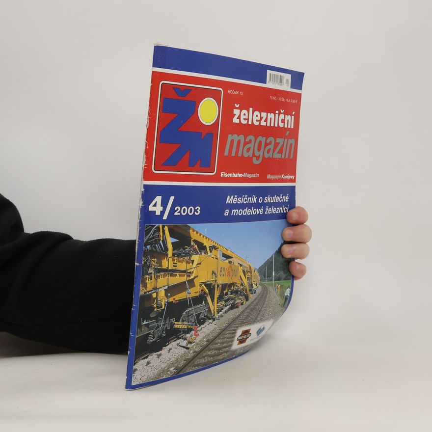 Various authors Železniční magazín 4/2003