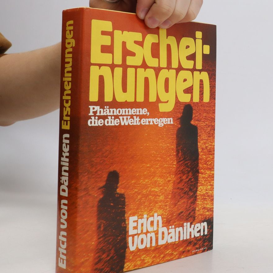 Erich von Däniken Erscheinungen