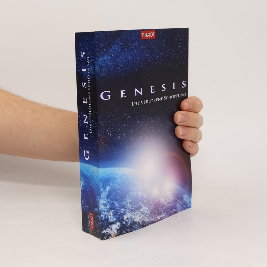 Thariot Genesis. Die verlorene Schöpfung