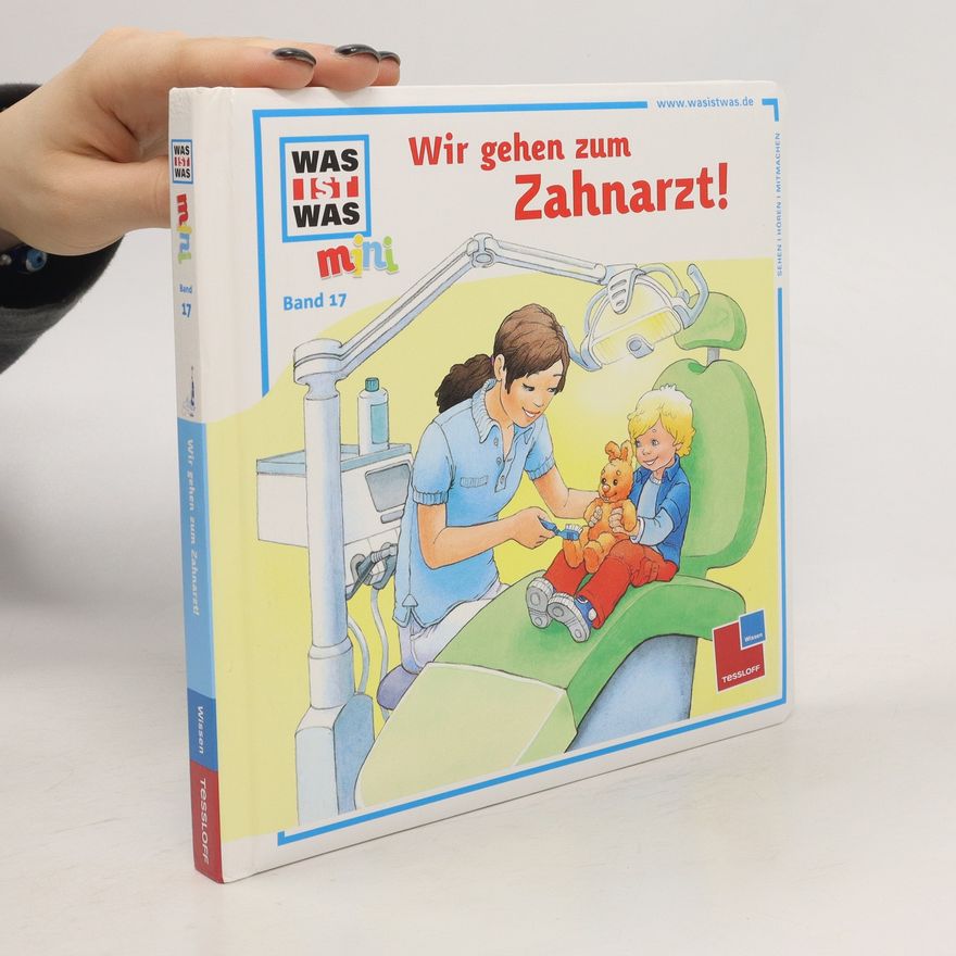 Sabine Stauber Wir gehen zum Zahnarzt!