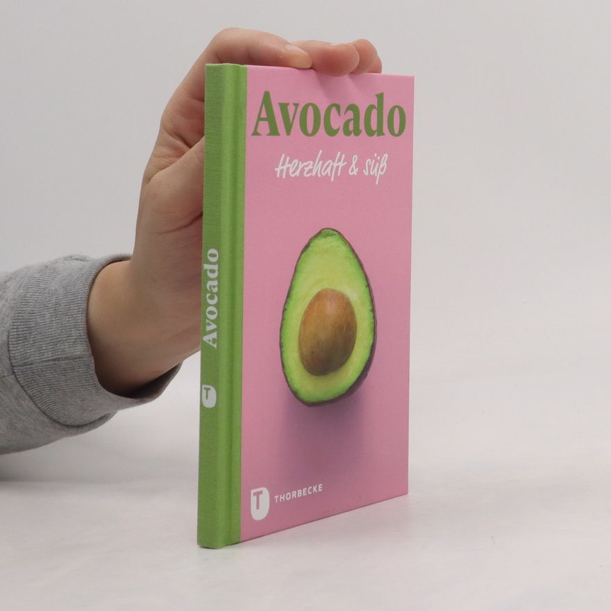 Thorbecke Jan Verlag Avocado - Herzhaft & süß