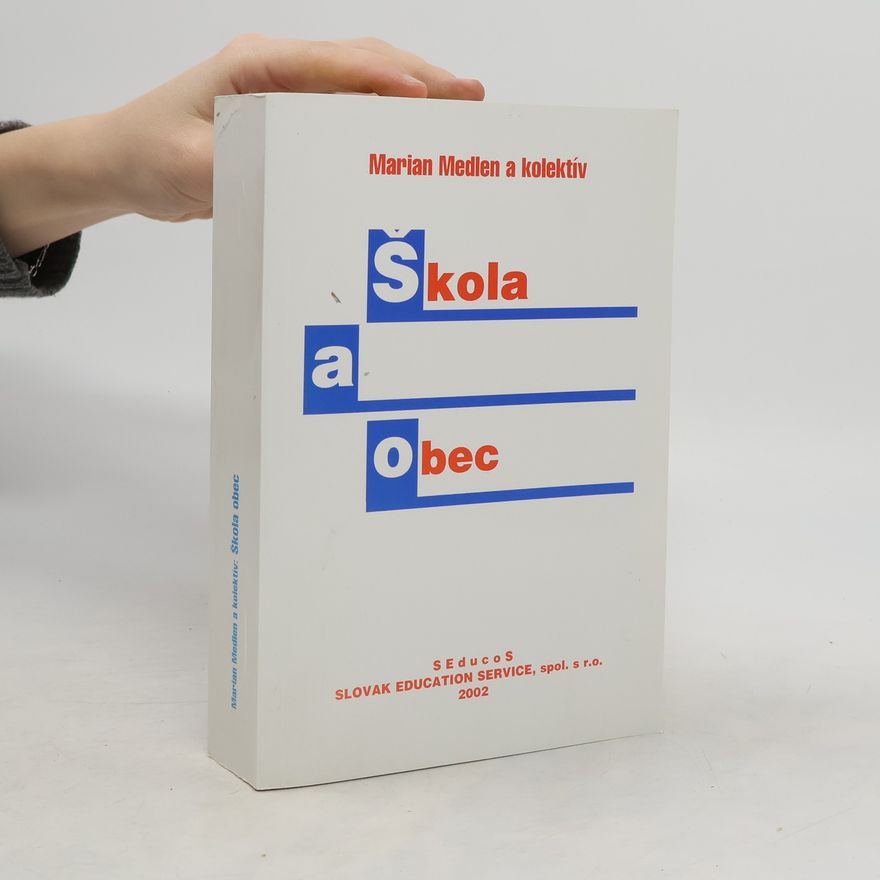 Kolektiv autorů Škola a obec