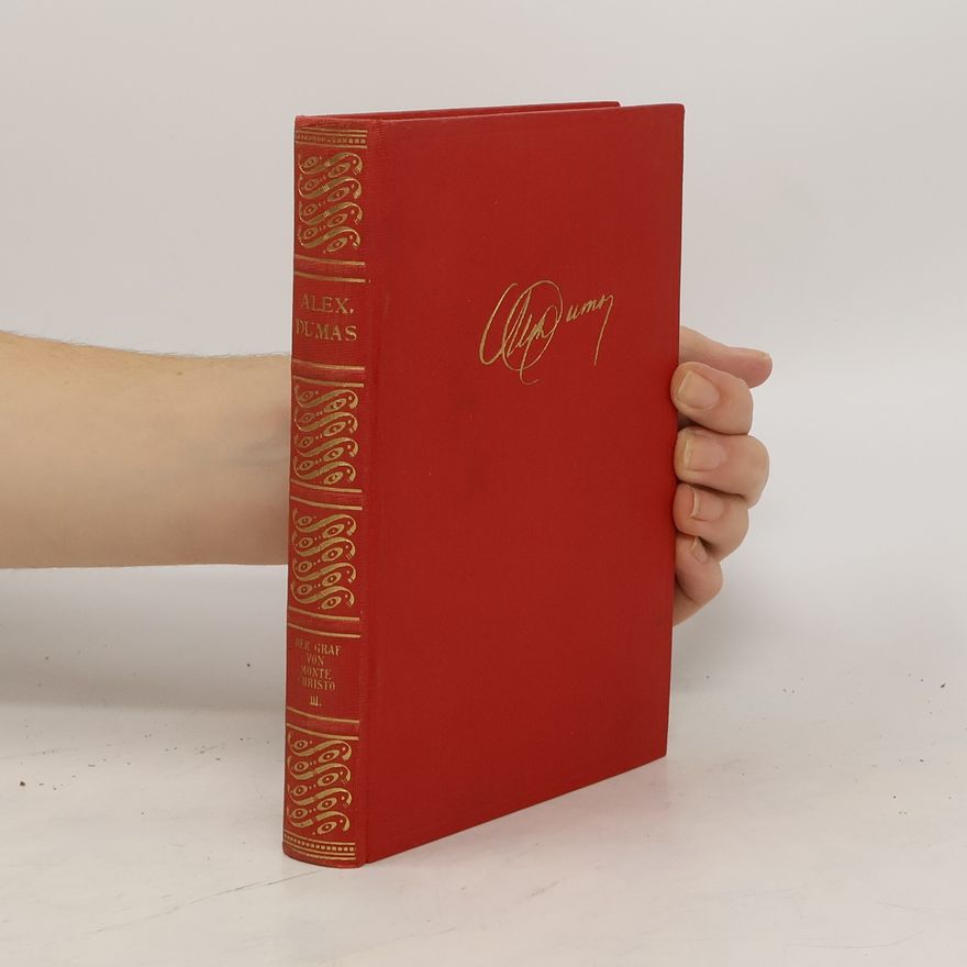 Alexandre Dumas der Ältere Der Graf von Monte Christo III