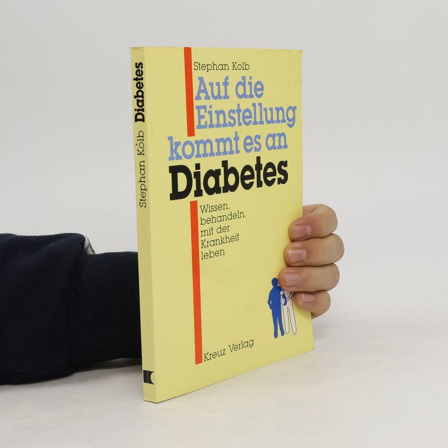 Stephan Kolb Auf die Einstellung kommt es an - Diabetes