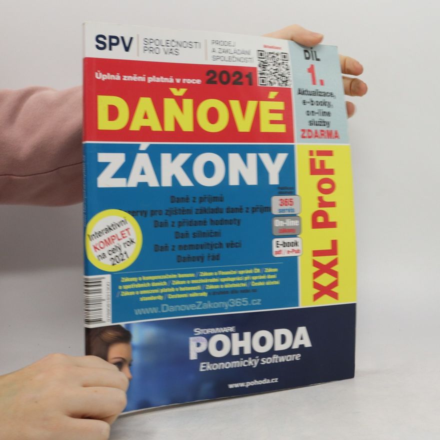 Kolektiv autorů Daňové zákony 2021 XXL ProFi (Díl 1.) - Úplná znění platná v roce 2021