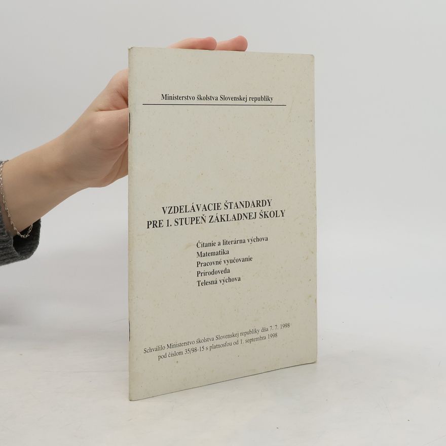 Various authors Vzdelávacie štandardy pre 1. stupeň základnej školy