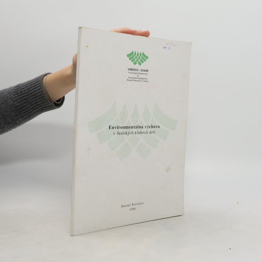 Various authors Environmentálna výchova v školských kluboch detí
