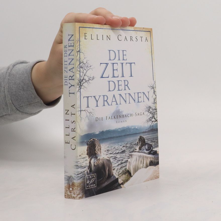 Ellin Carsta Die Zeit der Tyrannen