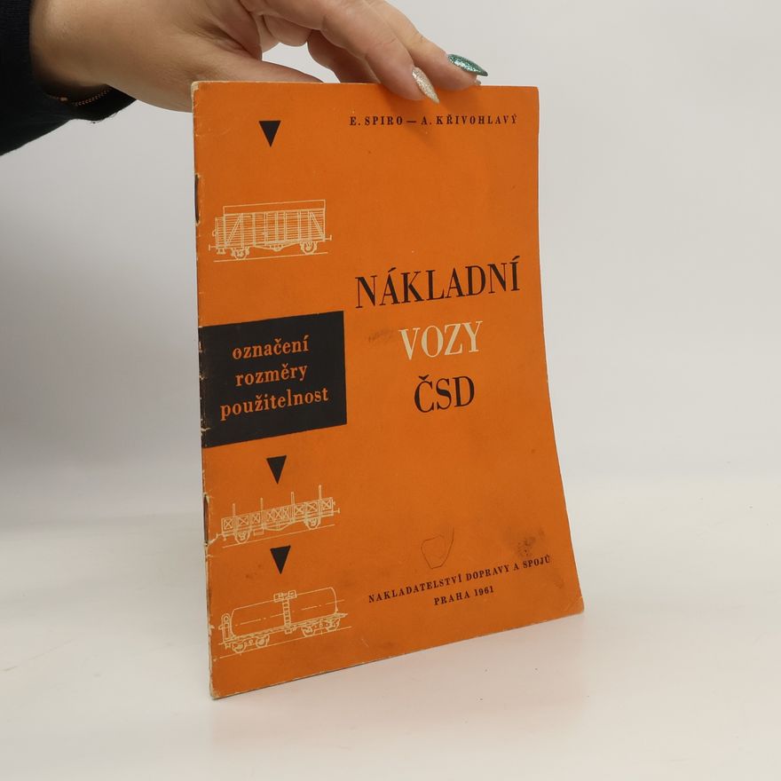 Arnošt Křivohlavý Nákladní vozy ČSD