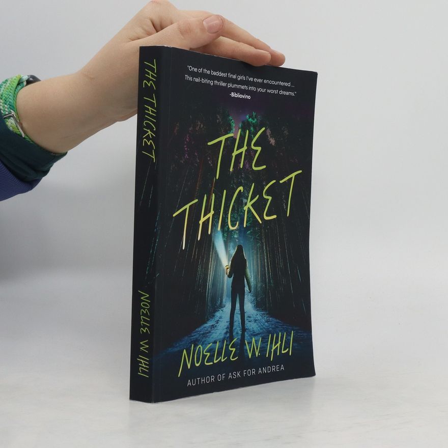 Noelle W. Ihli The Thicket