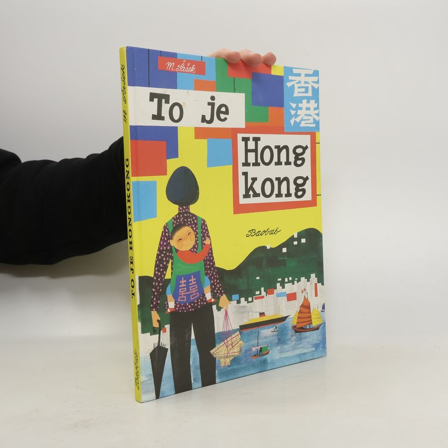 Miroslav Sasek To je Hongkong