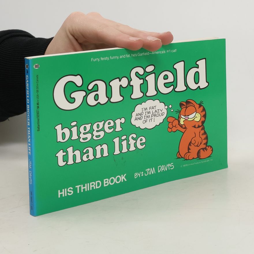Jim Davis Garfield Bigger Than Life