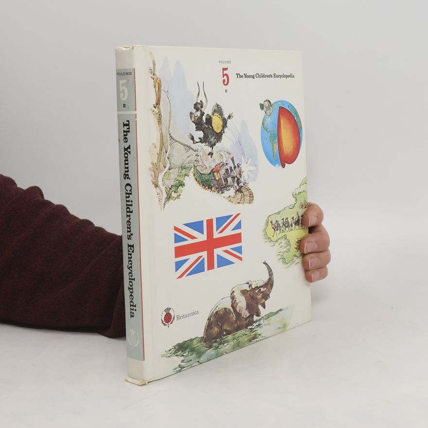 Autorenkollektiv The Young Children's Encyclopedia. Volume 5
