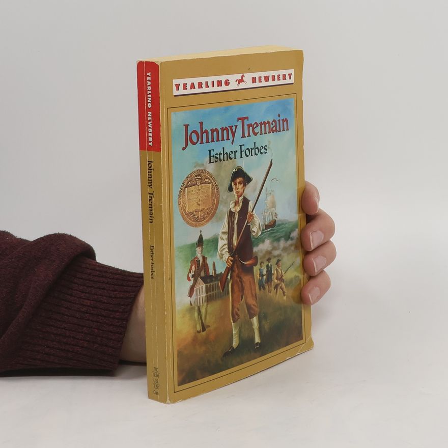 Forbes Esther Hoskins Forbes Johnny Tremain