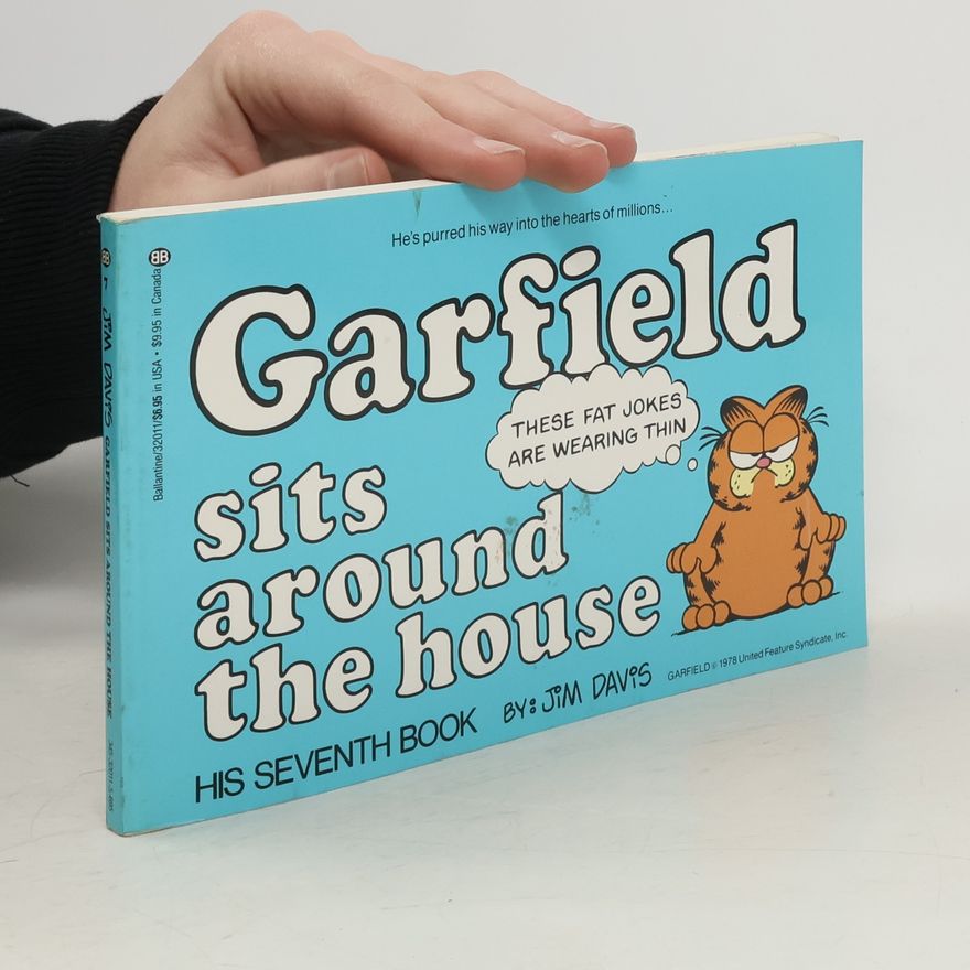 Jim Davis Garfield Sits Around the House