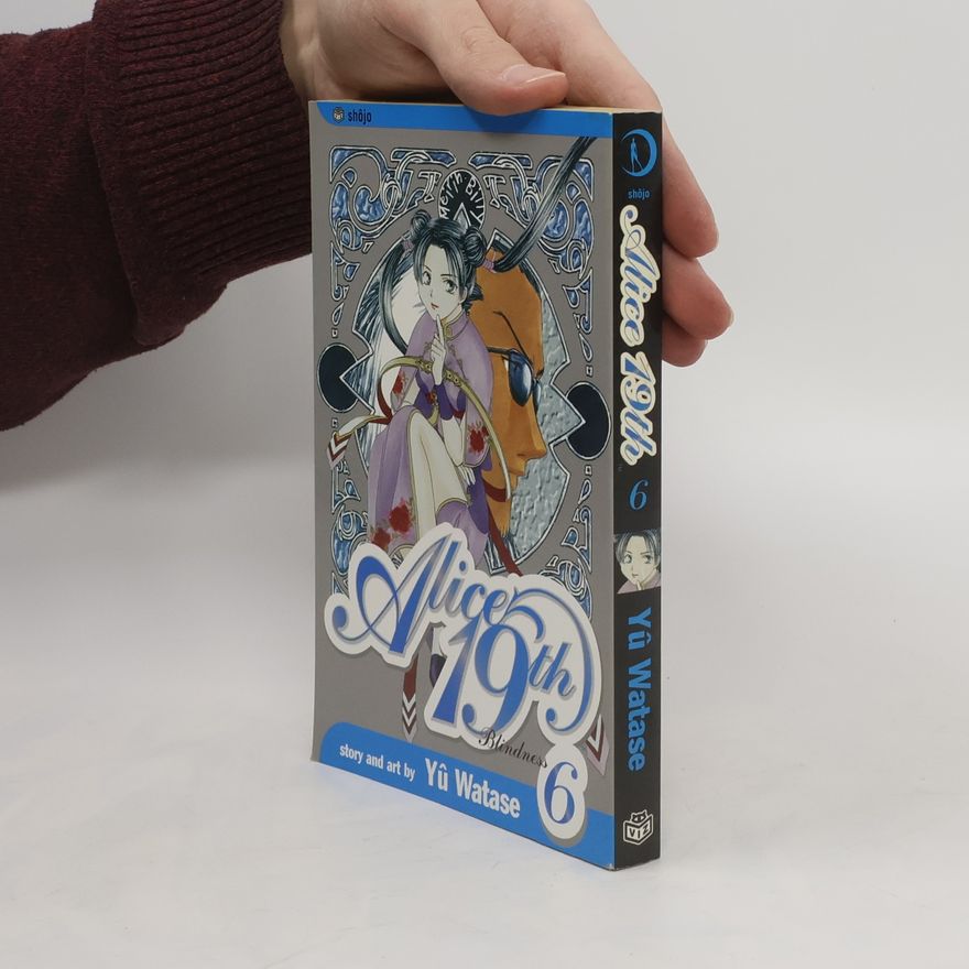 Yuu Watase Alice 19th, Vol. 6