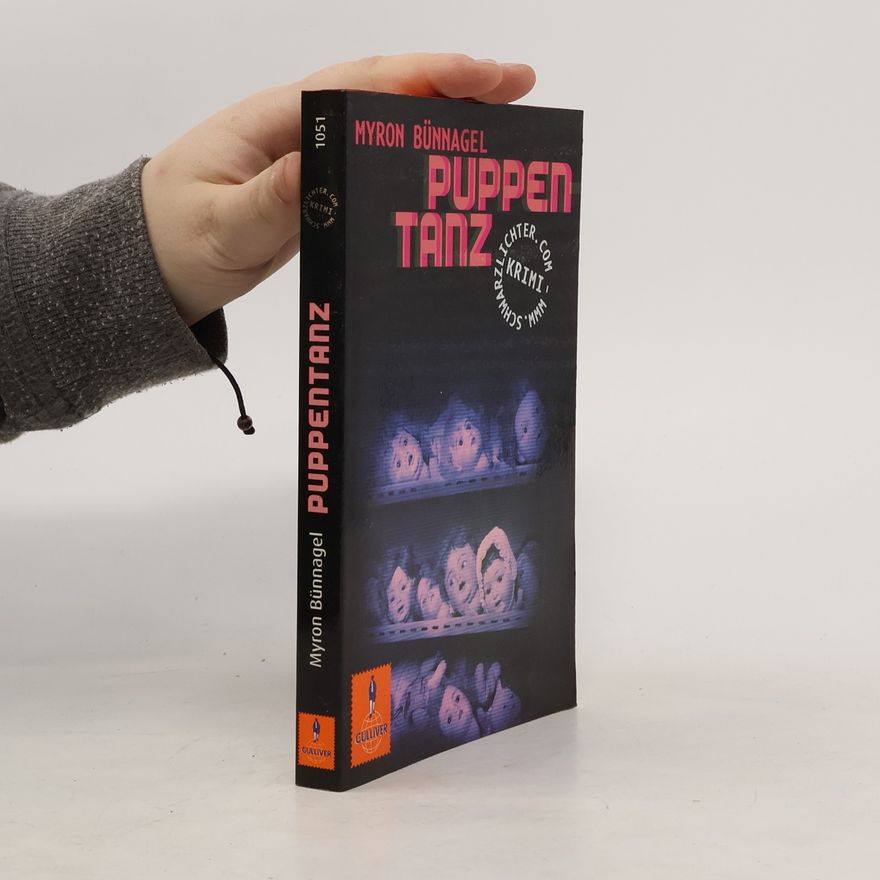 Myron Bünnagel Puppentanz