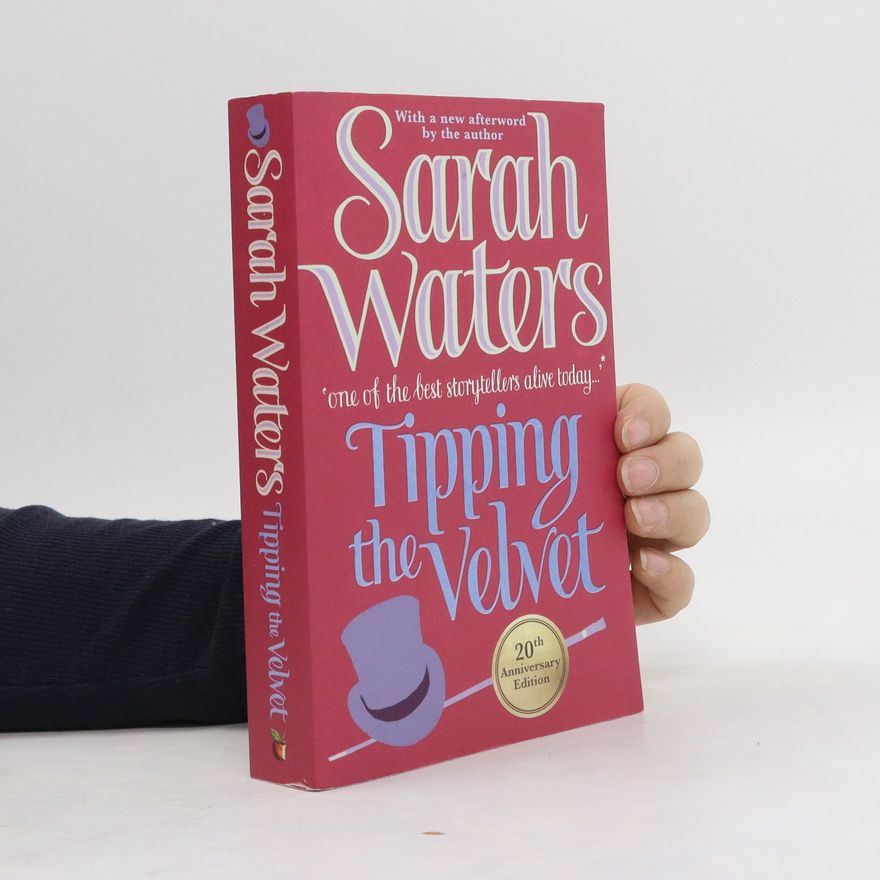 Sarah Waters Tipping the velvet