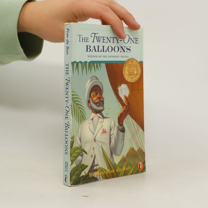 William Pène du Bois The Twenty-One Balloons