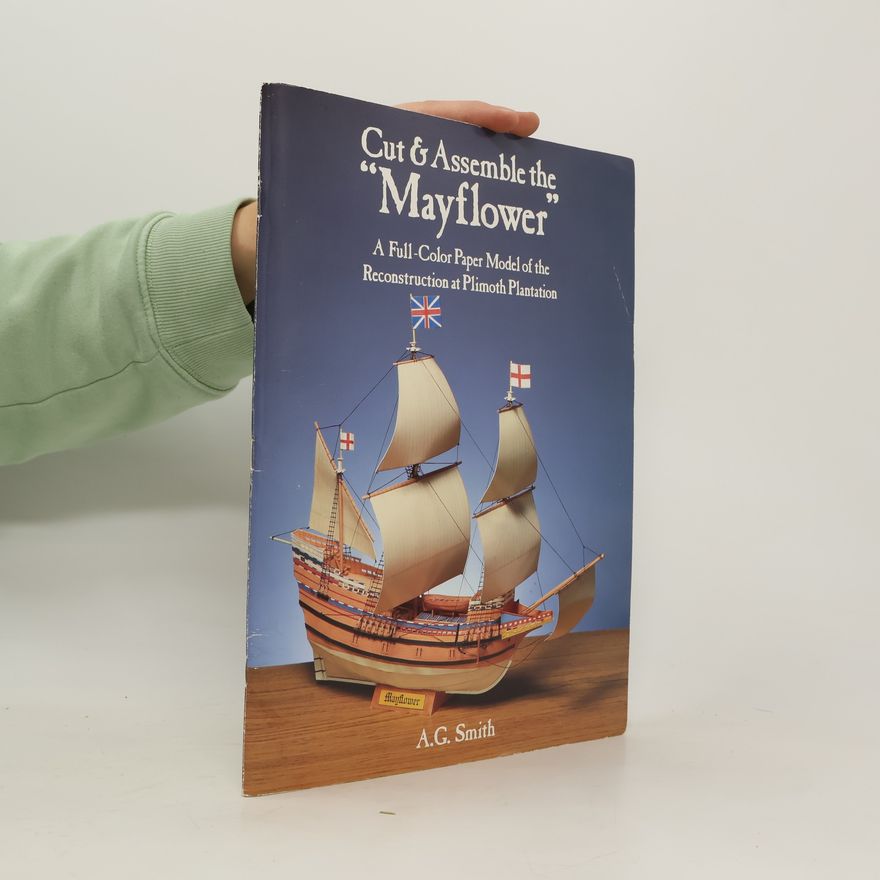 A. G. Smith Cut and Assemble Mayflower