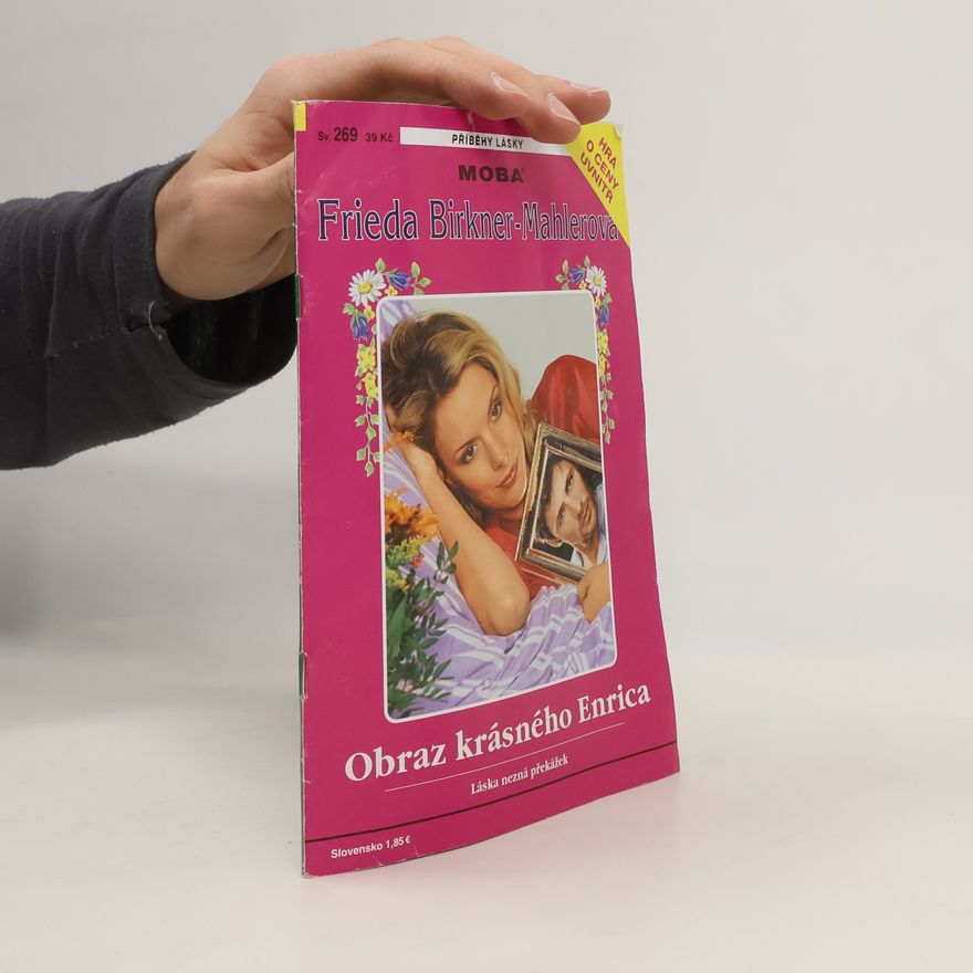 Friede Birkner Obraz krásného Enrica