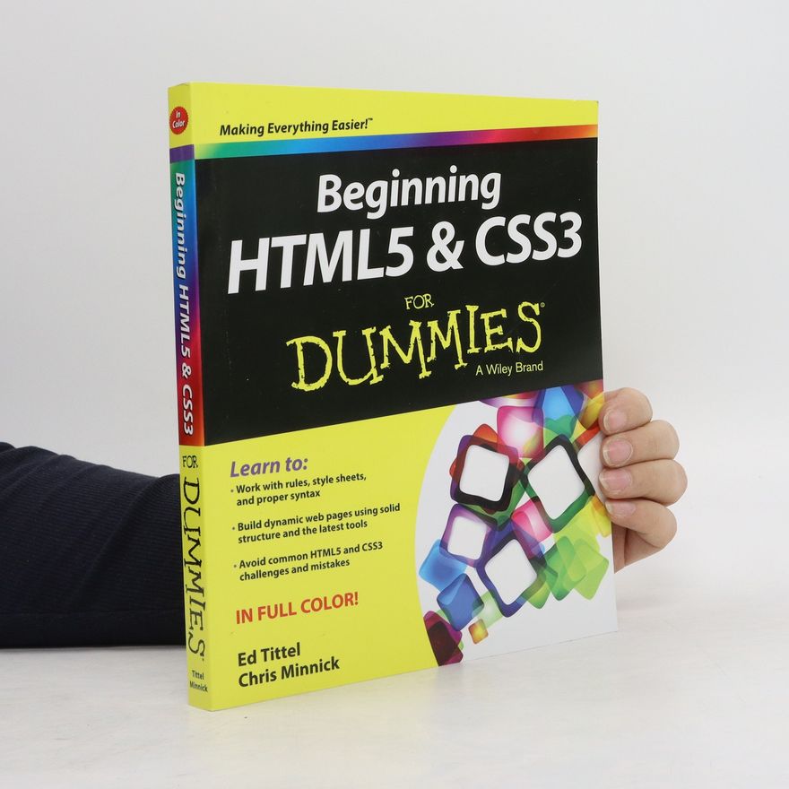 Ed Tittel Beginning Html5 & Css3 for Dummies