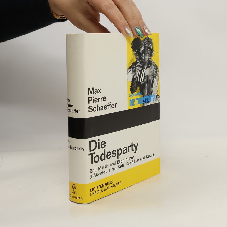 Max Pierre Schaeffer Die Todesparty