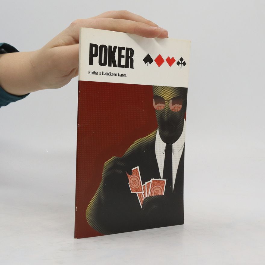 Kolektiv autorů Poker: kniha s balíčkem karet