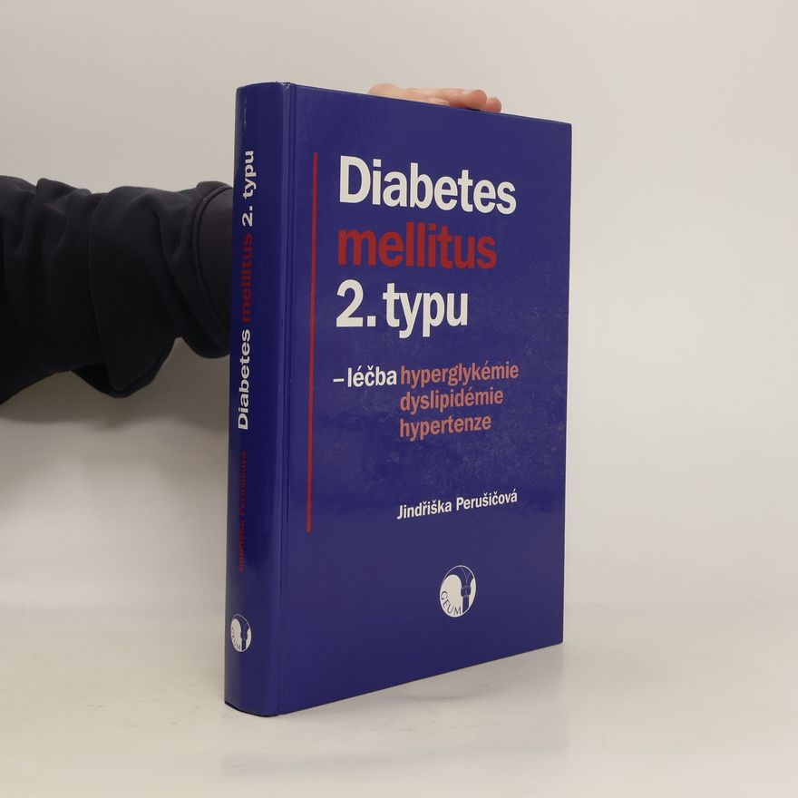 Jindra Perušičová Diabetes mellitus 2. typu