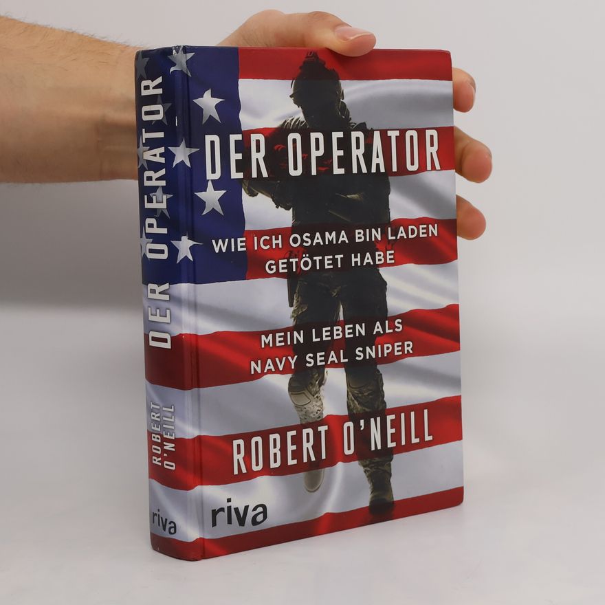 Robert John O'Neill Der Operator